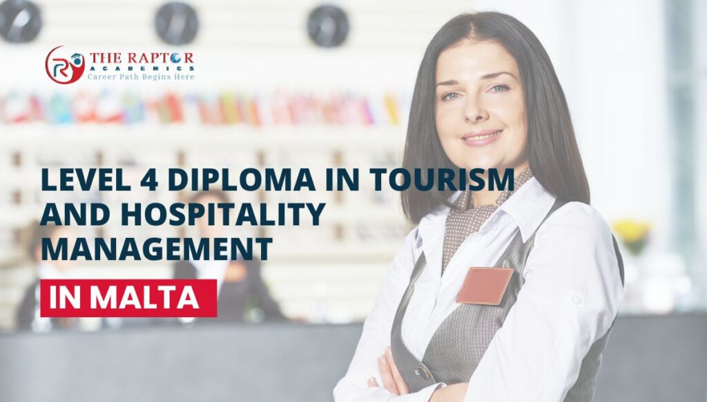 Level 4 Diploma in Tourism and Hospitality Management in malta