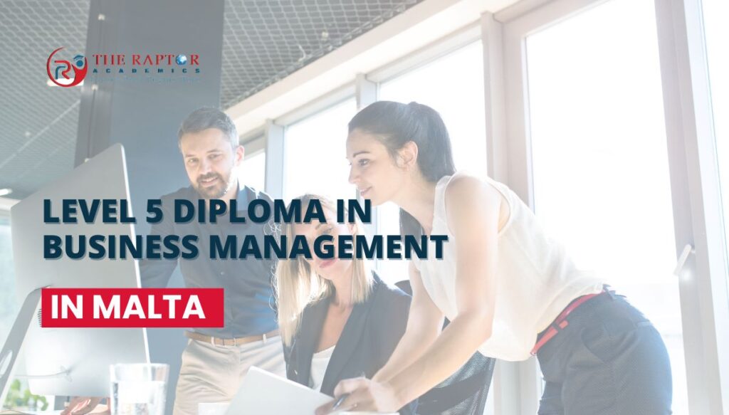 Level 5 Diploma in Business Management in Malta