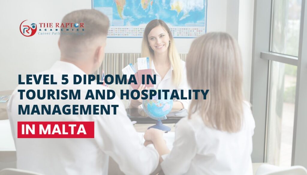 Level 5 Diploma in Tourism and Hospitality Management in Malta