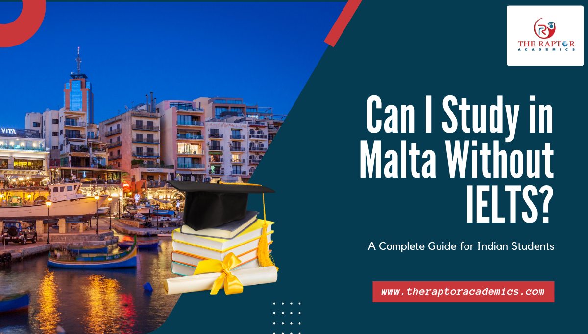 Can I Study in Malta Without IELTS