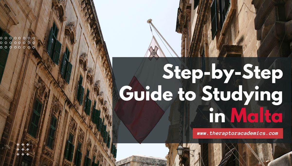 Step-by-Step Guide to Studying in Malta