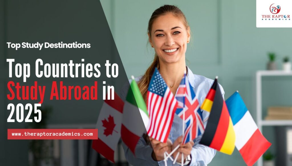 Top Countries to Study Abroad in 2025 | Best Study Abroad Destinations