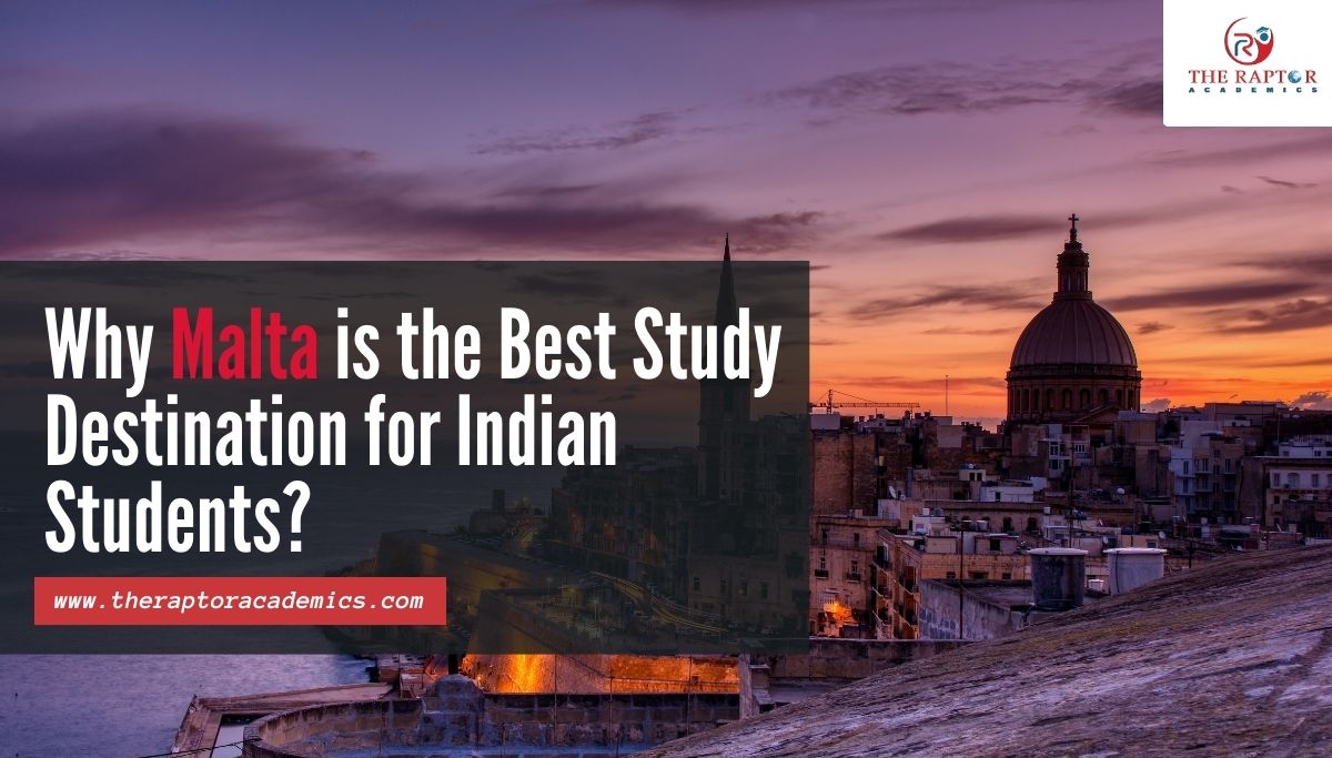 Why Malta is the Best Study Destination for Indian Students
